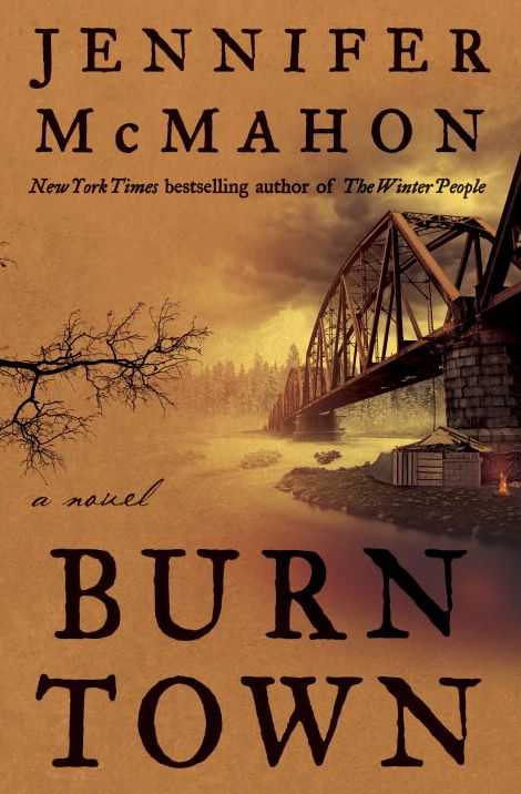 Burntown: A Novel