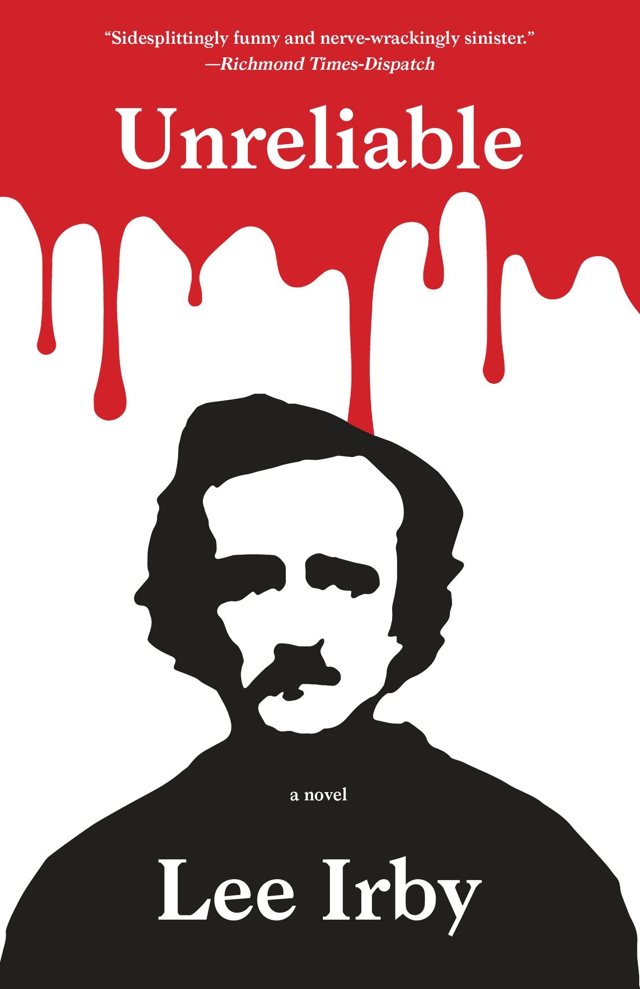 Unreliable: A Novel