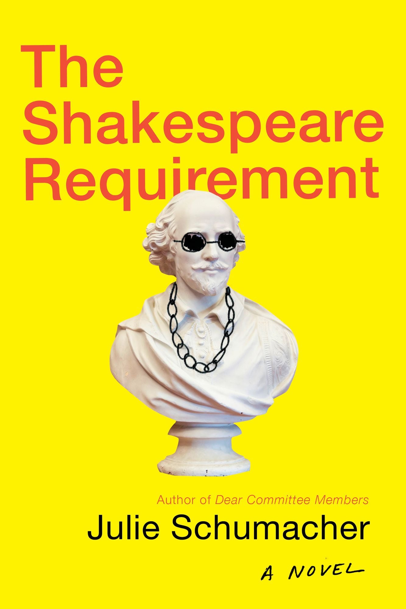 The Shakespeare Requirement: A Novel