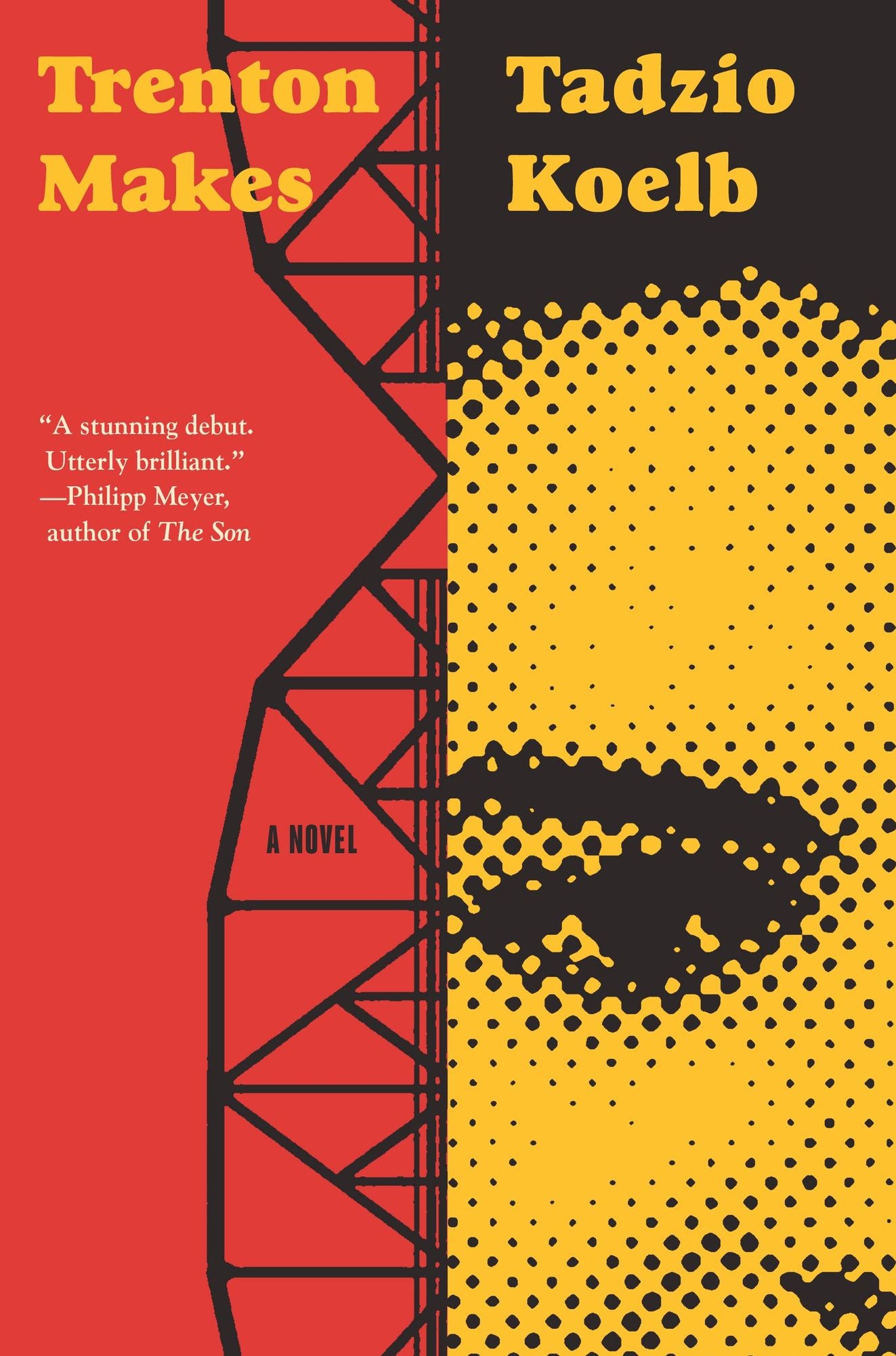 Trenton Makes: A Novel