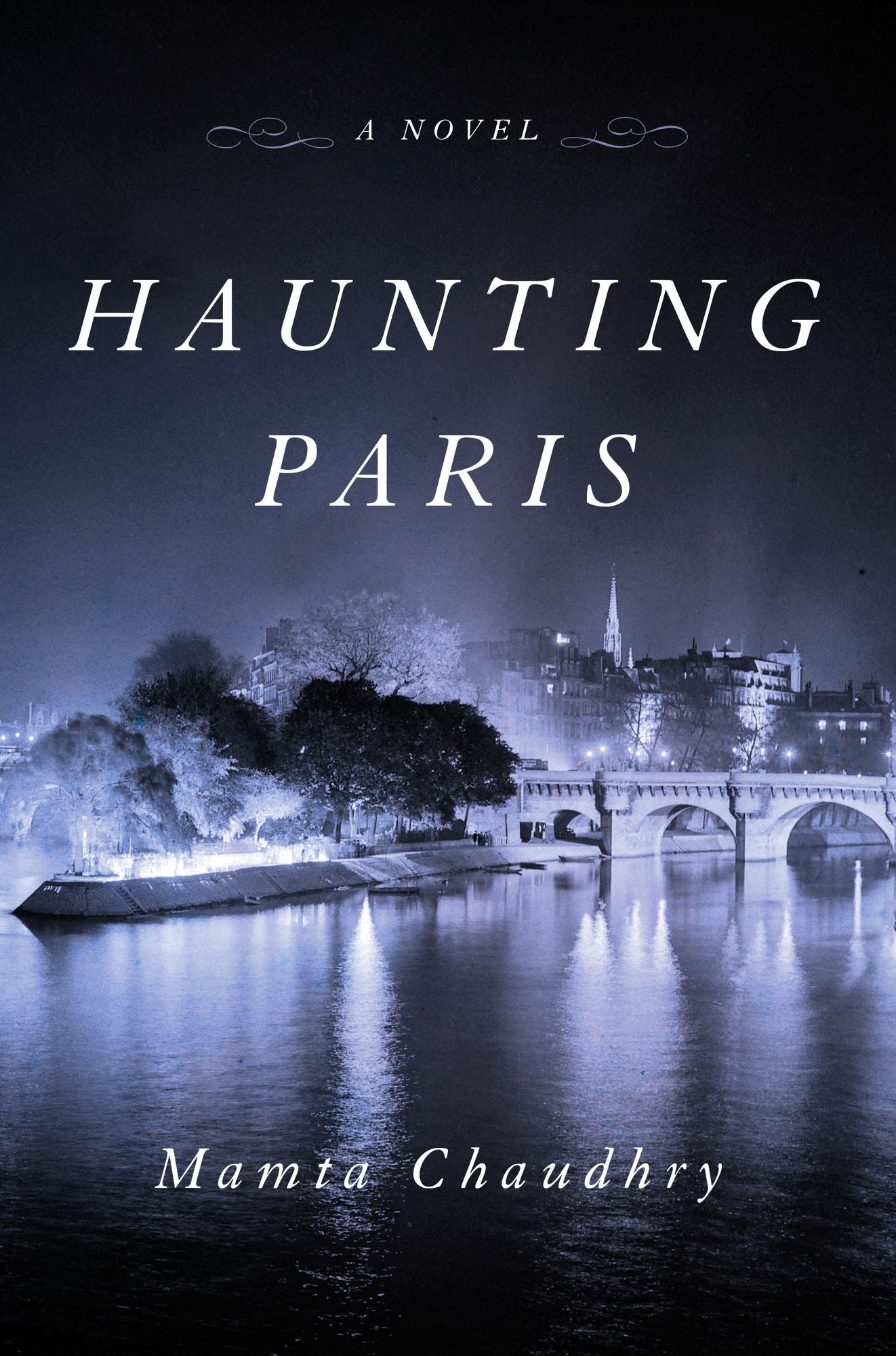 Haunting Paris: A Novel