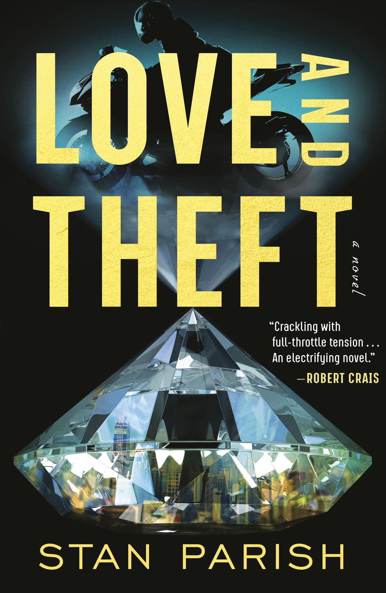 Love and Theft: A Novel
