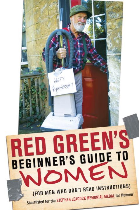Red Green's Beginner's Guide to Women