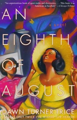 An Eighth of August: A Novel