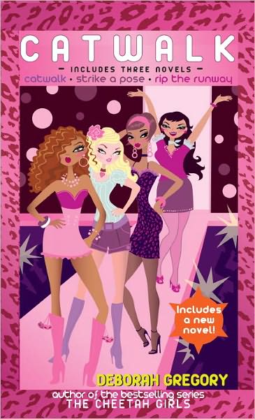 Catwalk: Includes Three Novels: Catwalk, Strike a Pose, and Rip the Runway