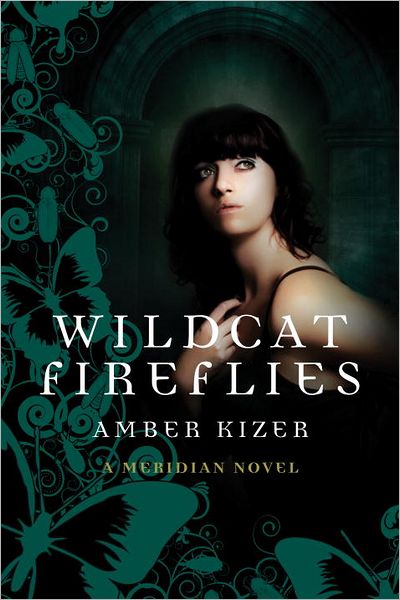 Wildcat Fireflies (Meridian Series #2)