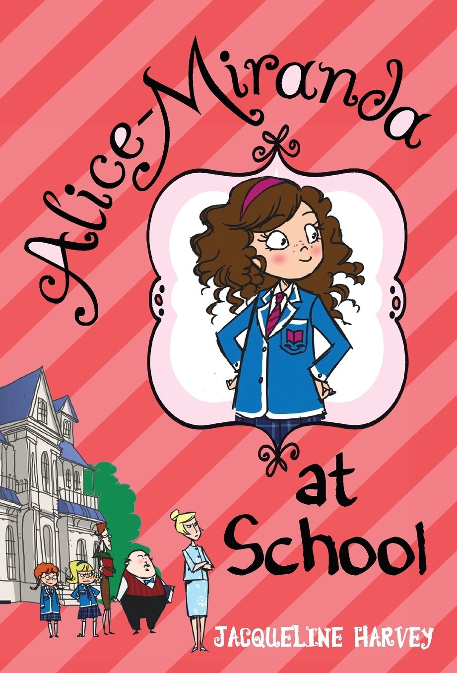 Alice-Miranda at School