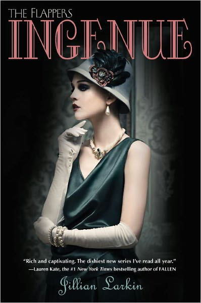 Ingenue (The Flappers Series #2)
