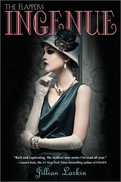 Ingenue (The Flappers Series #2)