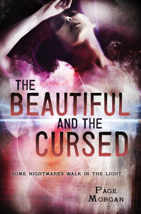 The Beautiful and the Cursed