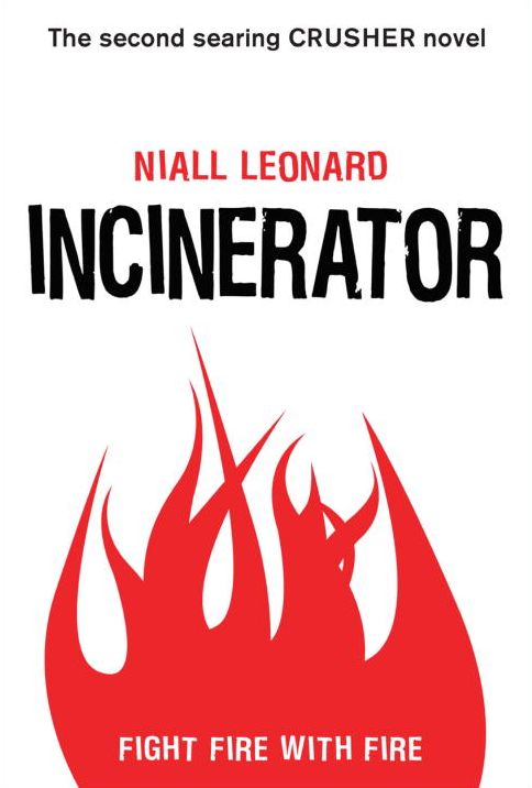 Incinerator (Crusher Series #2)