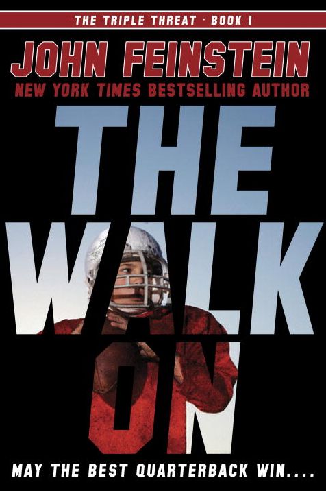 The Walk On (The Triple Threat Series #1)
