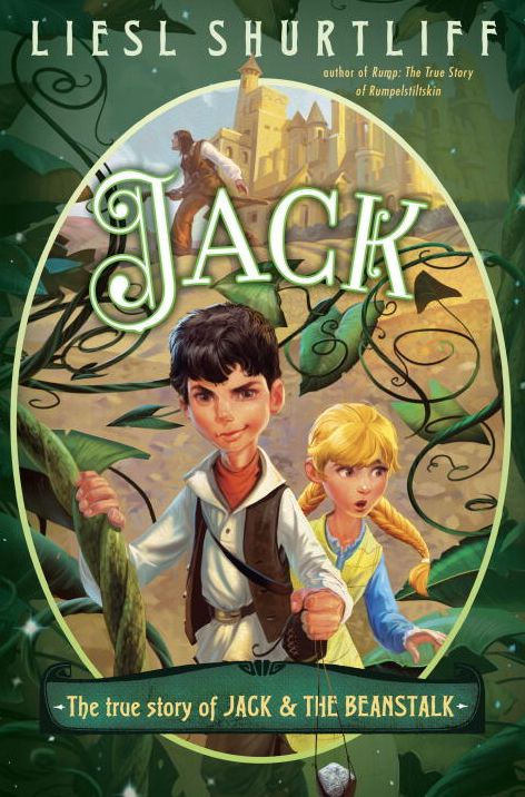 Jack: The True Story of Jack and the Beanstalk