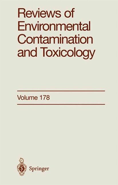 Reviews of Environmental Contamination and Toxicology: Continuation of Residue Reviews