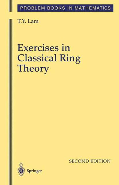 Exercises in Classical Ring Theory