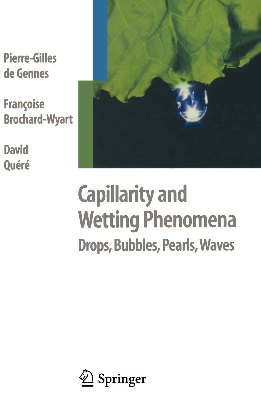 Capillarity and Wetting Phenomena: Drops, Bubbles, Pearls, Waves