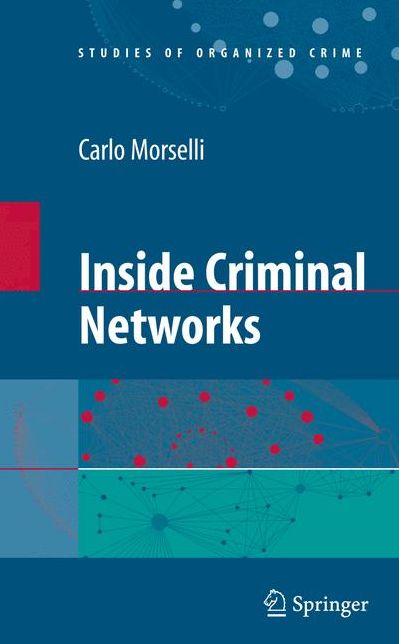 Inside Criminal Networks