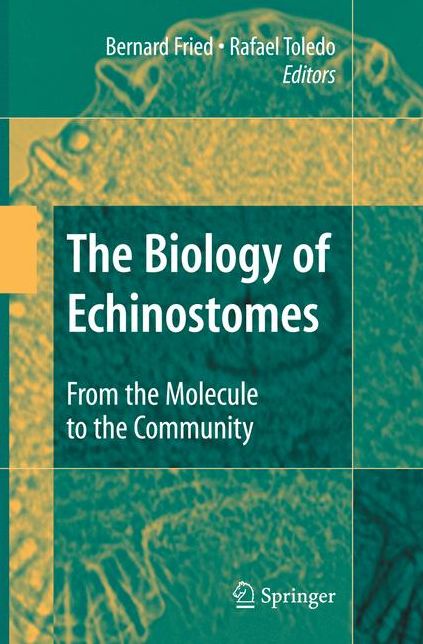 The Biology of Echinostomes: From the Molecule to the Community