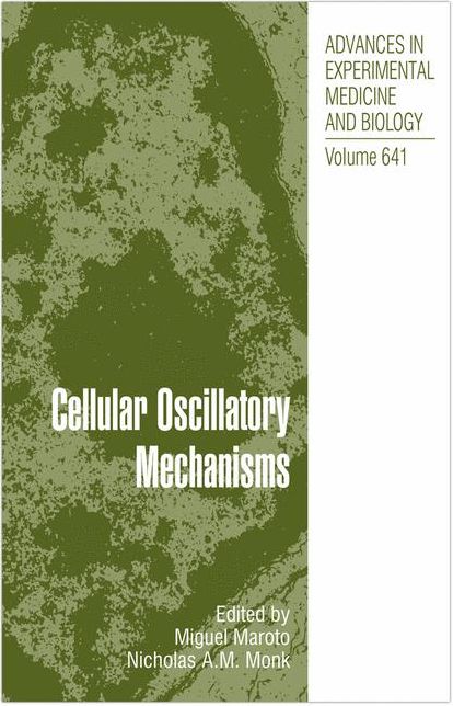 Cellular Oscillatory Mechanisms