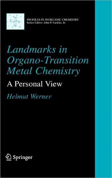 Landmarks in Organo-Transition Metal Chemistry: A Personal View