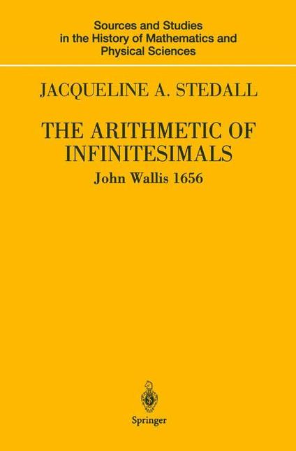 The Arithmetic of Infinitesimals: John Wallis 1656