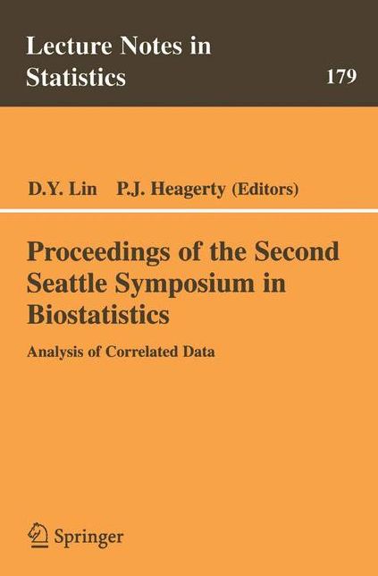 Proceedings of the Second Seattle Symposium in Biostatistics: Analysis of Correlated Data