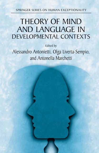 Theory of Mind and Language in Developmental Contexts
