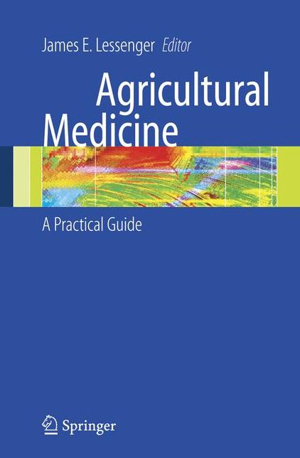 Agricultural Medicine: A Practical Guide