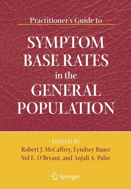 Practitioner's Guide to Symptom Base Rates in the General Population