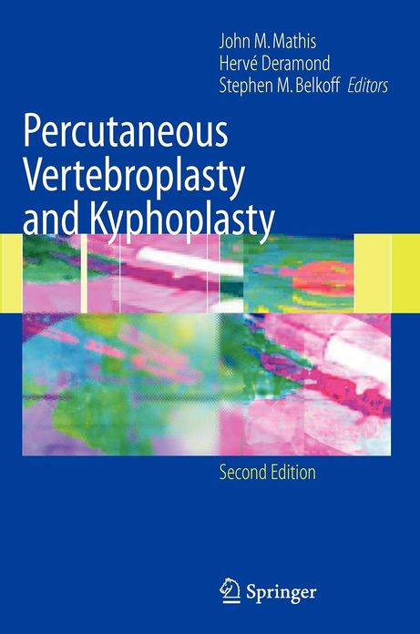 Percutaneous Vertebroplasty and Kyphoplasty