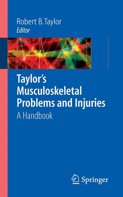Taylor's Musculoskeletal Problems and Injuries: A Handbook