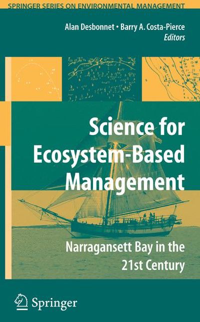 Science of Ecosystem-based Management: Narragansett Bay in the 21st Century