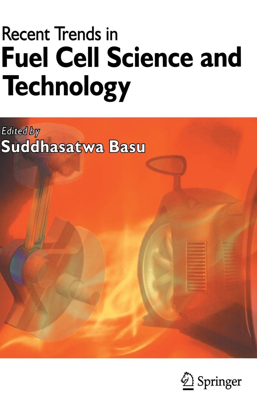 Recent Trends in Fuel Cell Science and Technology
