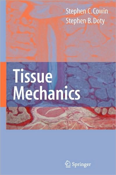 Tissue Mechanics