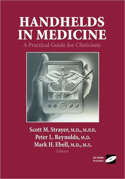Handhelds in Medicine: A Practical Guide for Clinicians