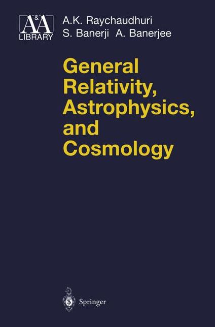 General Relativity, Astrophysics, and Cosmology