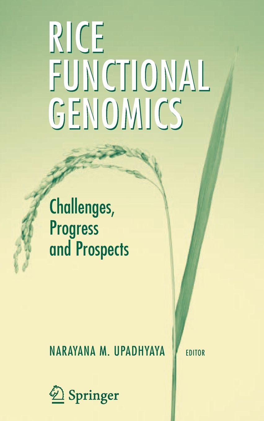 Rice Functional Genomics: Challenges, Progress and Prospects