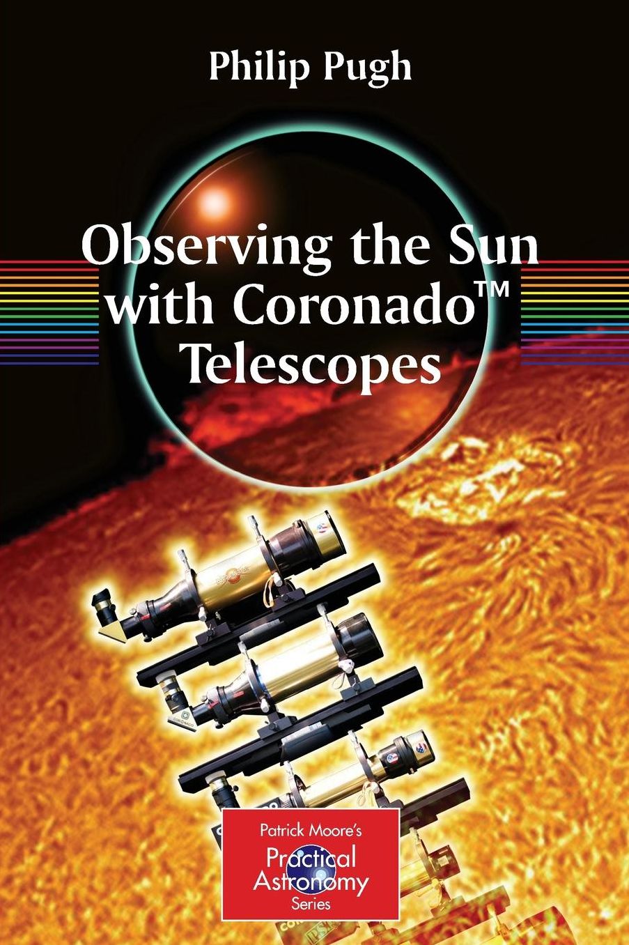 Observing the Sun with Coronado Telescopes