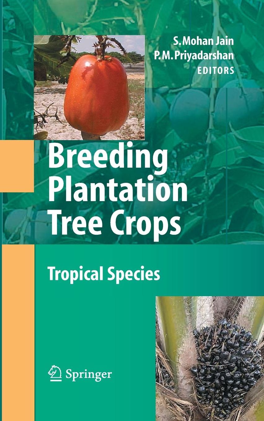 Breeding Plantation Tree Crops: Tropical Species