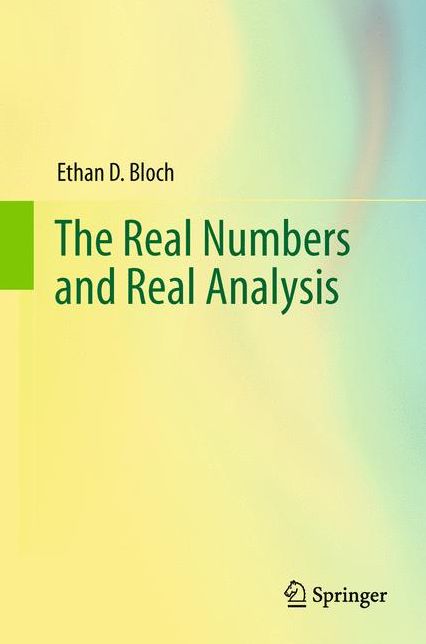 The Real Numbers and Real Analysis