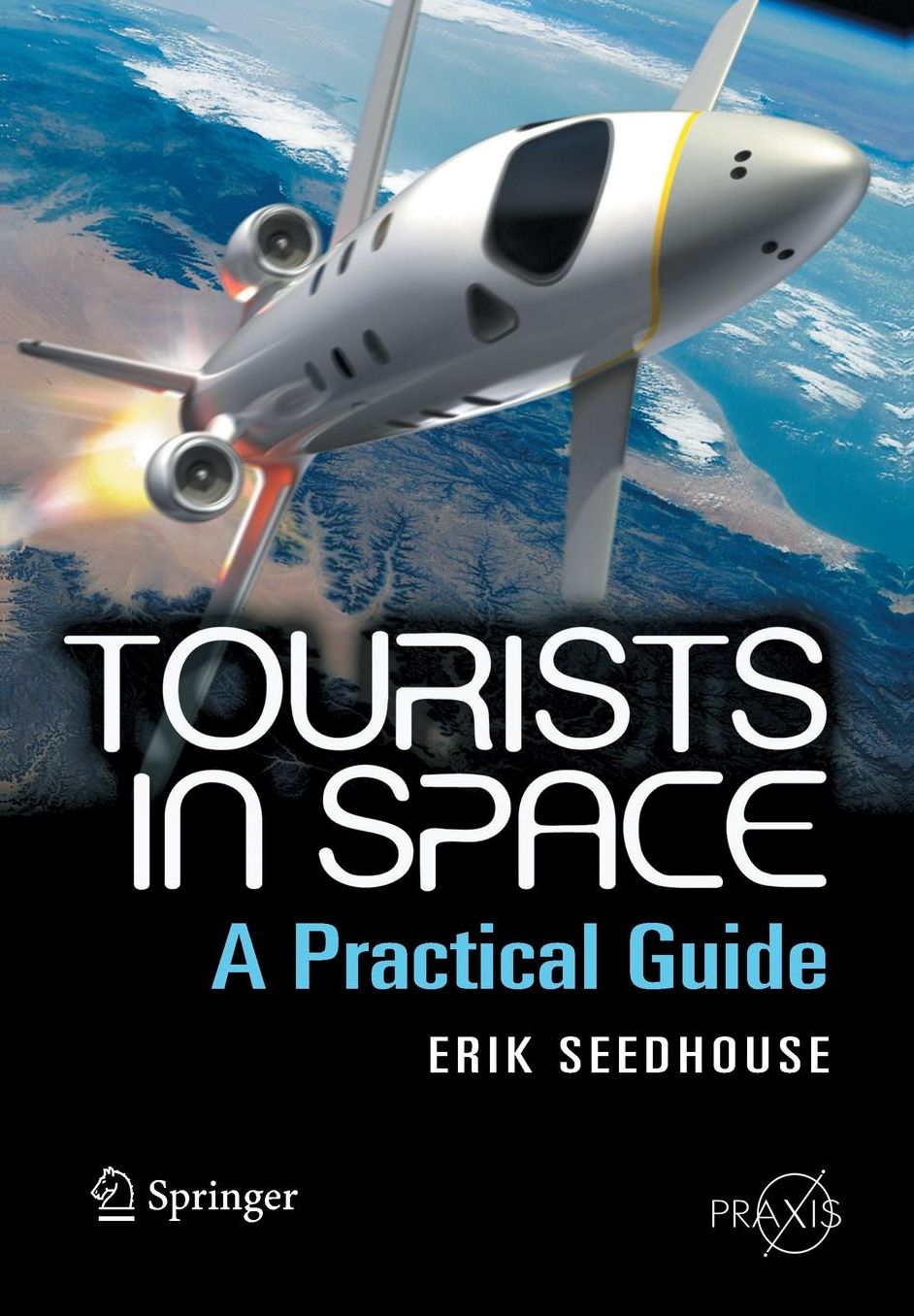 Tourists in Space: A Practical Guide