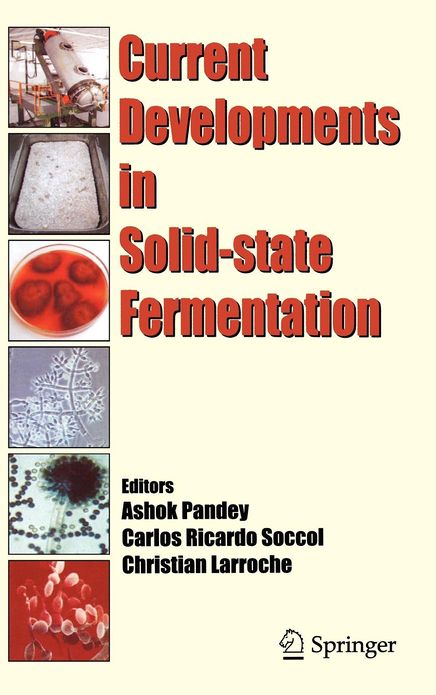 Current Developments in Solid-state Fermentation