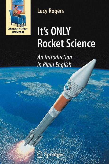 It's ONLY Rocket Science: An Introduction in Plain English