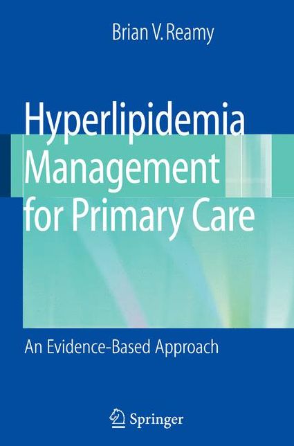 Hyperlipidemia Management for Primary Care: An Evidence-Based Approach