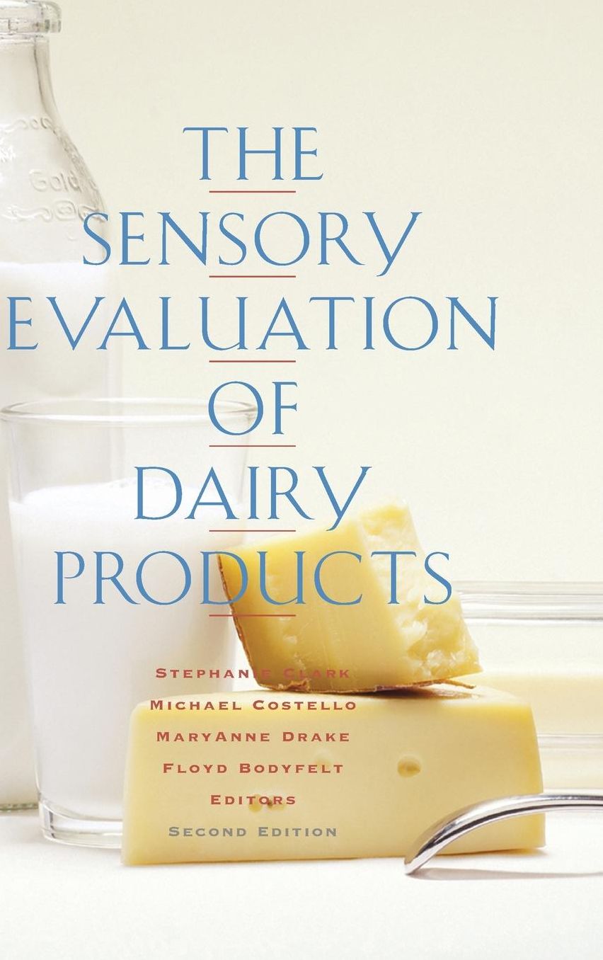 The Sensory Evaluation of Dairy Products