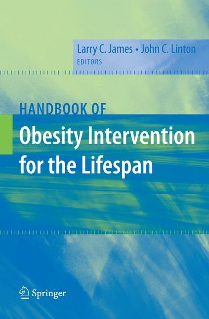 Handbook of Obesity Intervention for the Lifespan