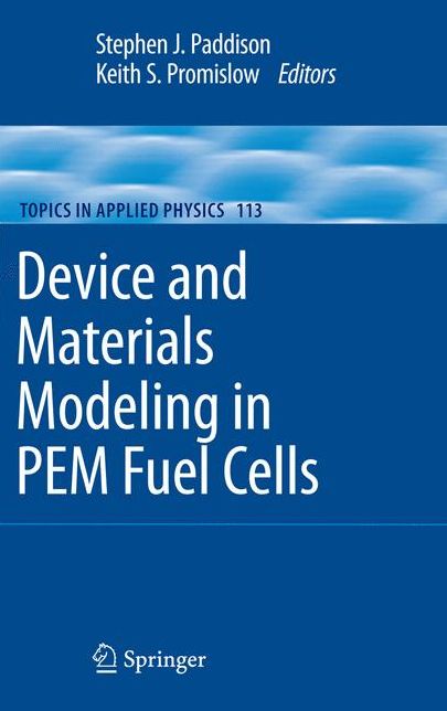 Device and Materials Modeling in PEM Fuel Cells