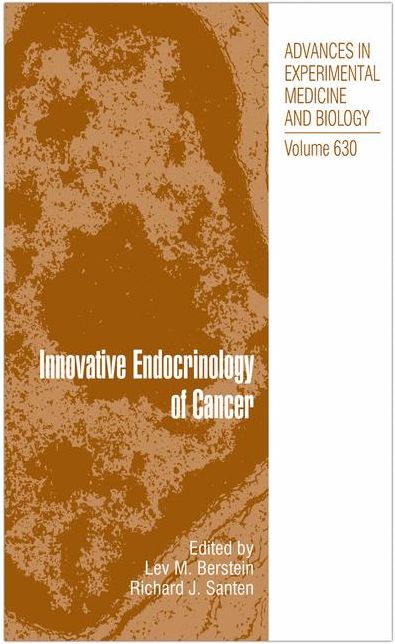 Innovative Endocrinology of Cancer