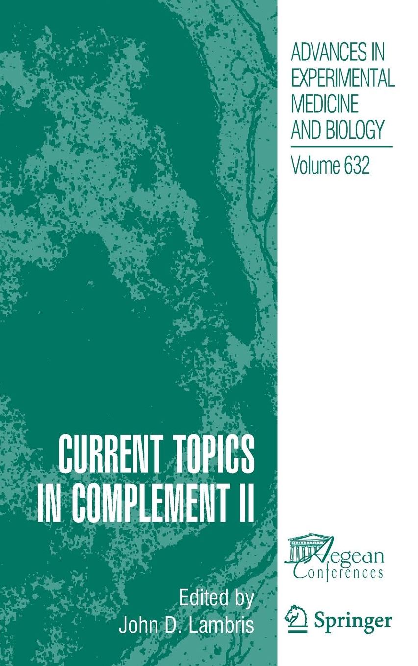 Current Topics in Complement II