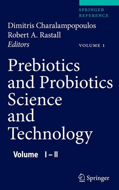 Prebiotics and Probiotics Science and Technology
